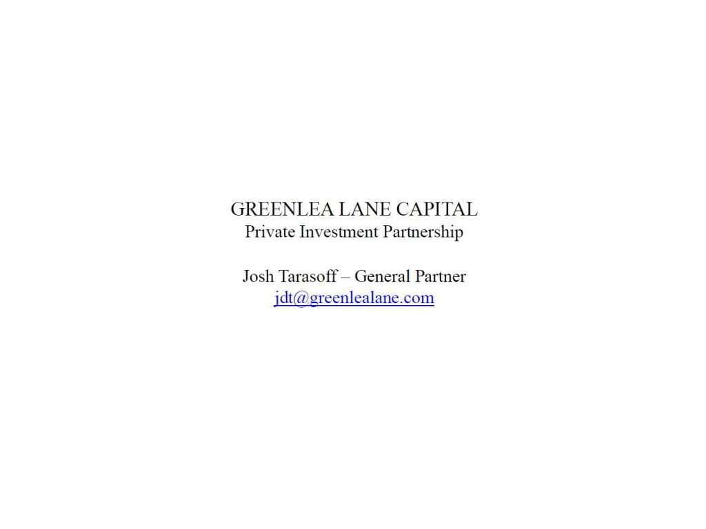 Greenlea Lane Capital by Josh Tarasoff