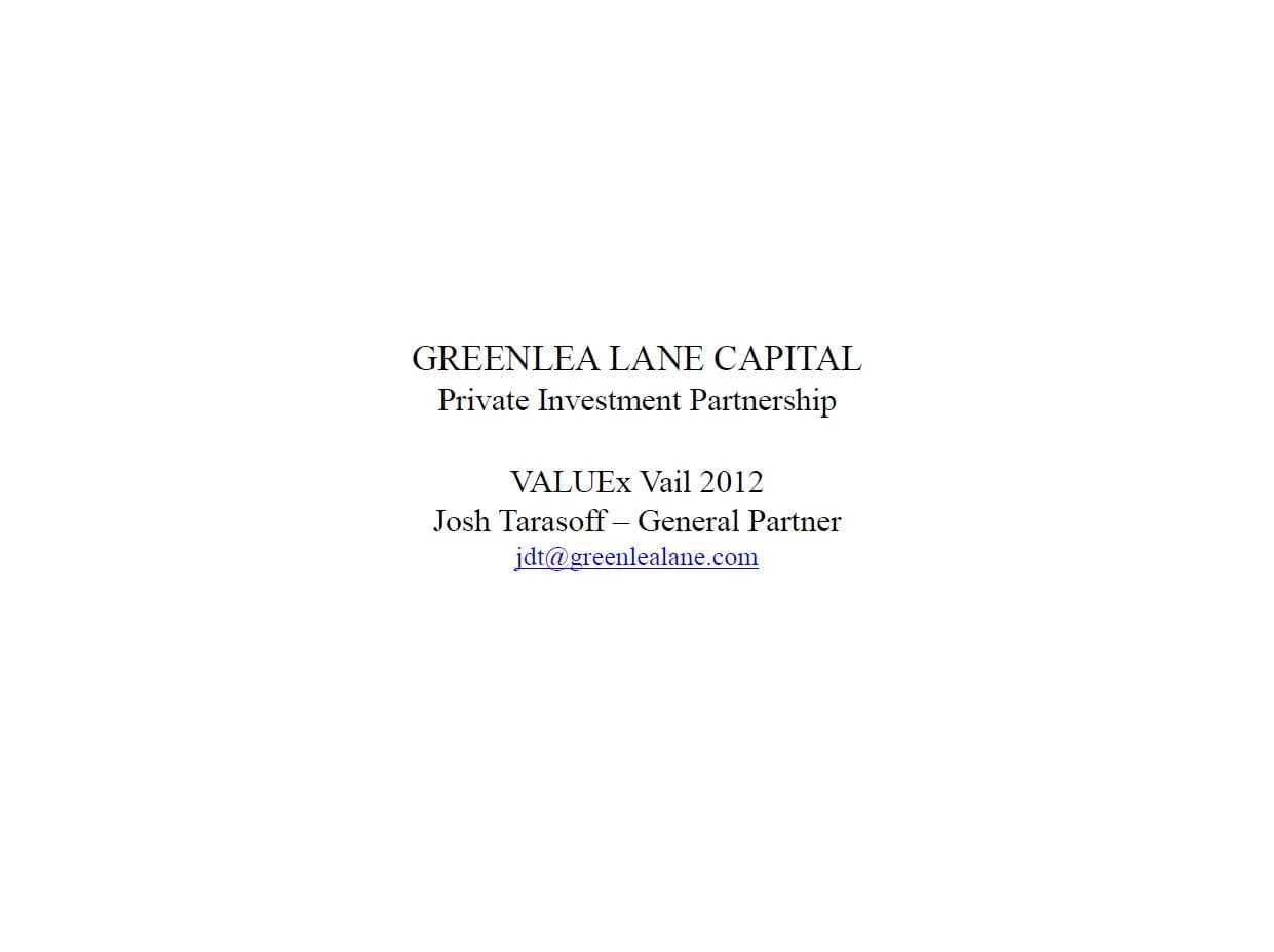 Greenlea Lane Capital – Private Investment Partnership by Josh Tarasoff
