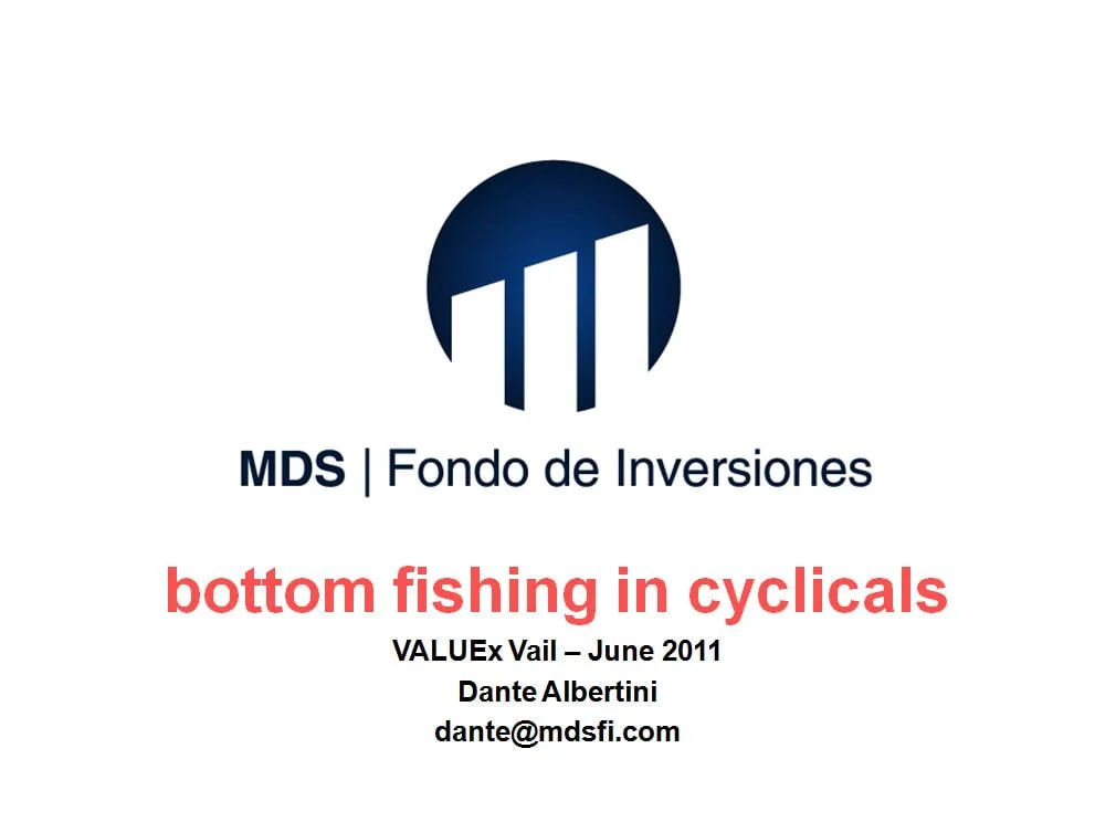 Bottom fishing in cyclicals by Dante Albertini