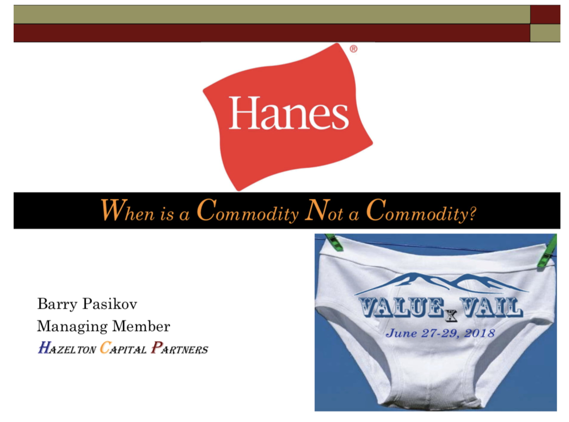 Hanes Brands - ValueXVail 2018