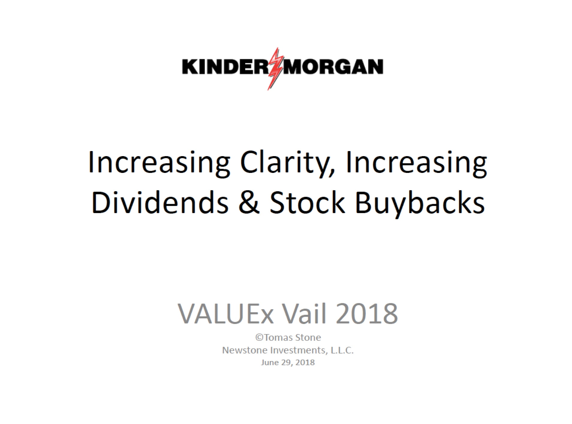 Kinder Morgan - ValueXVail 2018