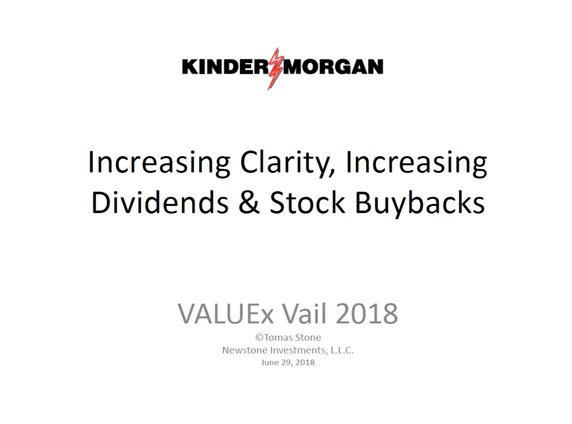 Kinder Morgan - ValueXVail 2018